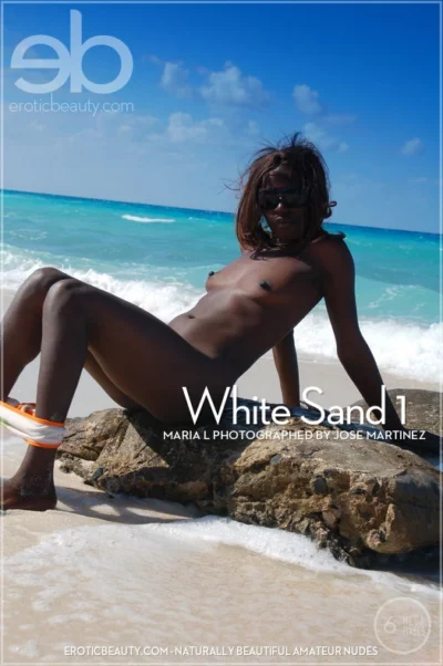 MARIA L – WHITE SAND 1 – by JOSE MARTINEZ (102) EB