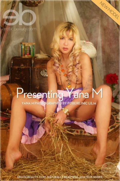 YANA M – PRESENTING YANA M – by POBEREJNIC LILIA (96) EB