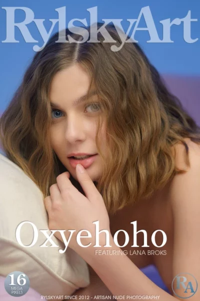 LANA BROKS – OXYEHOHO – by RYLSKY (48) RU