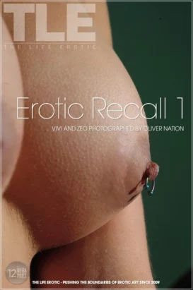 ZEO & VIVI – EROTIC RECALL 1 – by OLIVER NATION (80) TLE