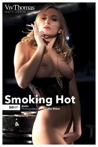 AISLIN – SMOKING HOT – by SANDRA SHINE (105) VT