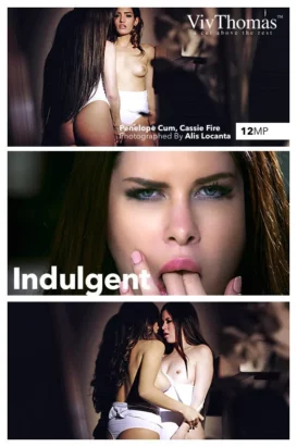 CASSIE FIRE & PENELOPE CUM – INDULGENT – by ALIS LOCANTA (73) VT