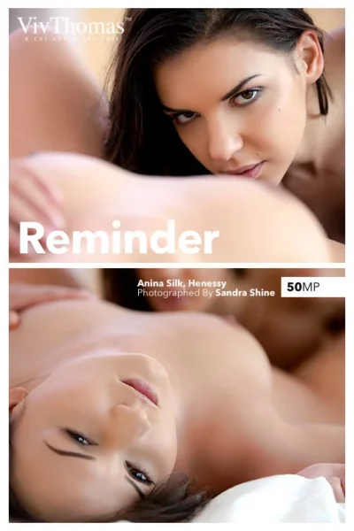 HENESSY A & ANINA SILK – REMINDER – by SANDRA SHINE (120) VT