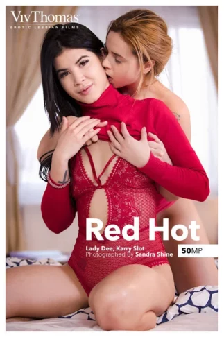 LADY DEE & KARRY SLOT – RED HOT – by SANDRA SHINE (95) VT