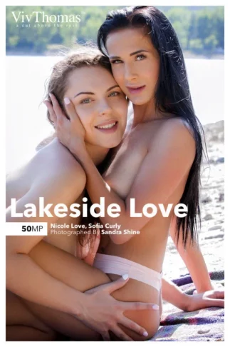 NICOLE LOVE & SOFIA CURLY – LAKESIDE LOVE – by SANDRA SHINE (100) VT