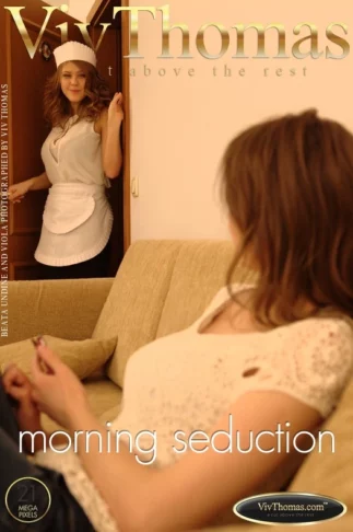 VIOLA & BEATA UNDINE – MORNING SEDUCTION – by VIV THOMAS (132) VT