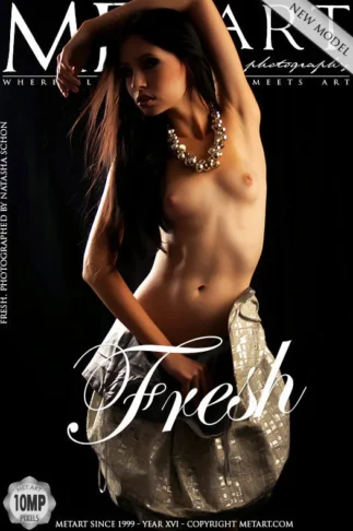 FRESH – PRESENTING FRESH – by NATASHA SCHON (122) MA