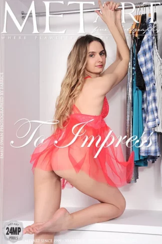 EMILY SWAN – TO IMPRESS – by FABRICE (120) MA