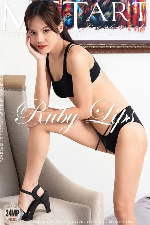 ROSE SARINZ – RUBY LIPS – by ROBERT GRAHAM (98) MA