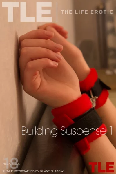 RUTA – BUILDING SUSPENSE 1 – by SHANE SHADOW (133) TLE