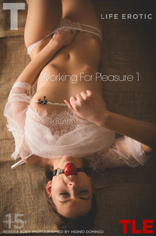 REBEKA RUBY – WORKING FOR PLEASURE 1 – by HIGINIO DOMINGO (88) TLE