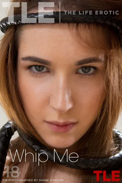 EMI – WHIP ME – by SHANE SHADOW (120) TLE