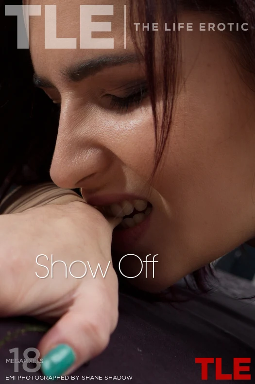 EMI – SHOW OFF – by SHANE SHADOW (120) TLE