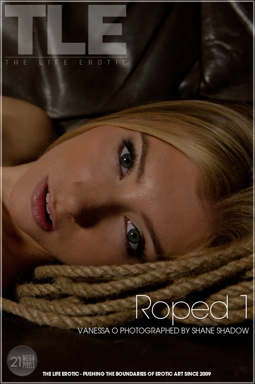 VANESSA O – ROPED 1 – by SHANE SHADOW (121) TLE